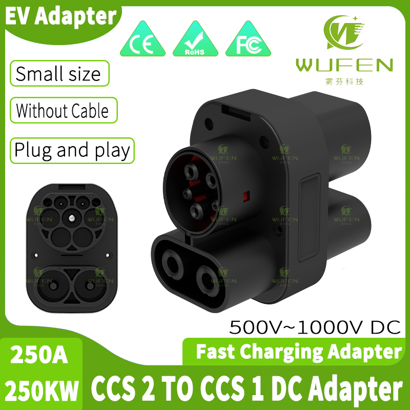 WUFEN AC & DC CCS2 To CCS1 DC  - đánh giá và giá Ccs2 To Ccs1 Fast Charge Adapter 250Kw