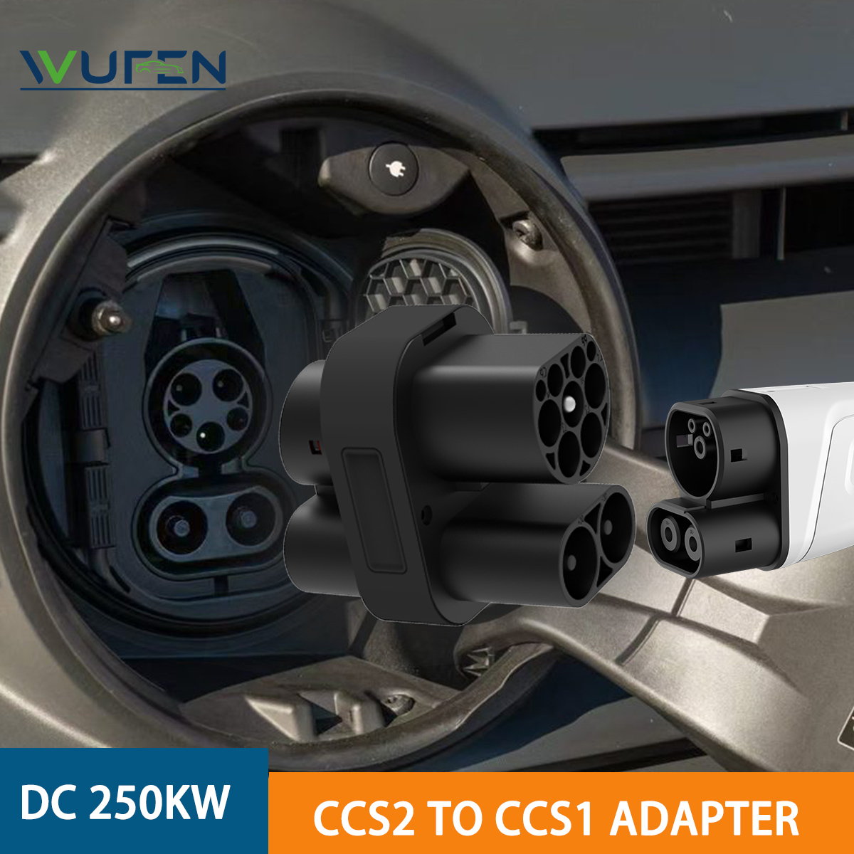 WUFEN 250KW CCS2 to CCS1 Adapt - đánh giá và giá Ccs2 To Ccs1 Fast Charge Adapter 250Kw